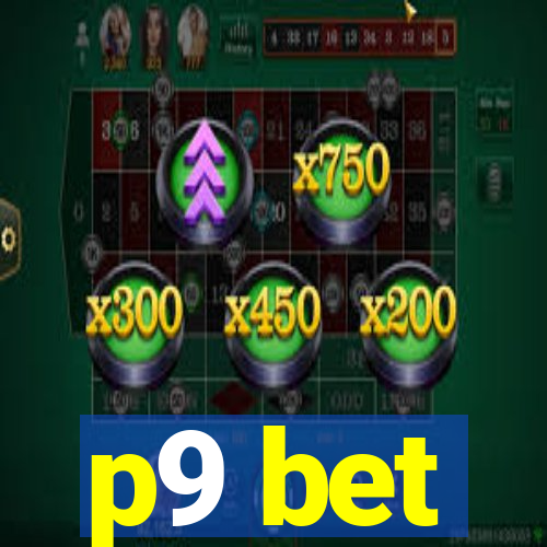 p9 bet